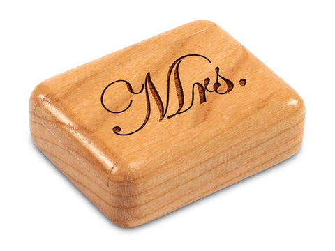 Top View of a 2" Flat Narrow Cherry with laser engraved image of Mrs.