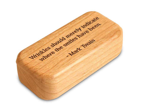 Top View of a 3" Med Narrow Cherry with laser engraved image of Quote -Mark Twain Age