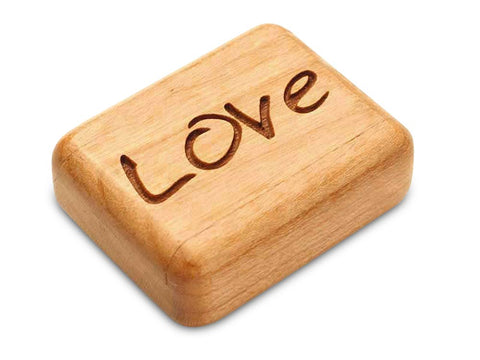 Top View of a 2" Flat Narrow Cherry with laser engraved image of Love