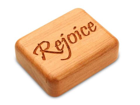 Top View of a 2" Flat Narrow Cherry with laser engraved image of Rejoice