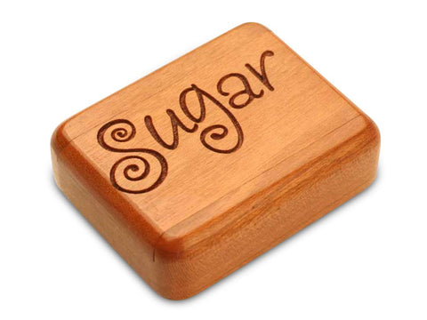 Top View of a 2" Flat Narrow Cherry with laser engraved image of Sugar