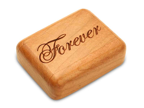 Top View of a 2" Flat Narrow Cherry with laser engraved image of Forever