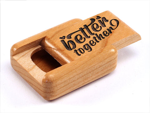 Top View of a 2" Flat Narrow Cherry with laser engraved image of Better Together