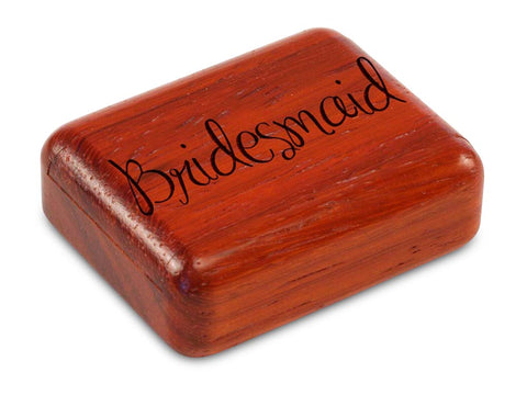 Top View of a 2" Flat Narrow Padauk with laser engraved image of Bridesmaid