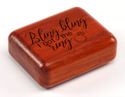 2" Flat Narrow Padauk - Bling Bling I Got the Ring