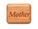 Opened View of a 2" Flat Narrow Cherry with laser engraved image of Mother, Thanks!
