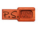 Top View of a 2" Flat Narrow Padauk with laser engraved image of PS I Love You