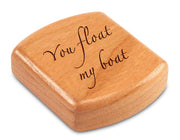 2" Flat Wide Cherry - Quote -You float my boat