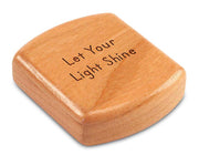 2" Flat Wide Cherry - Quote -Light Shine