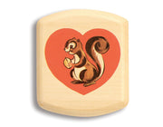 2" Flat Wide Aspen - Squirrel Heart