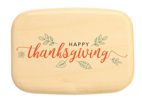 Top View of a 3" Med Wide Aspen with color printed image of Happy Thanksgiving