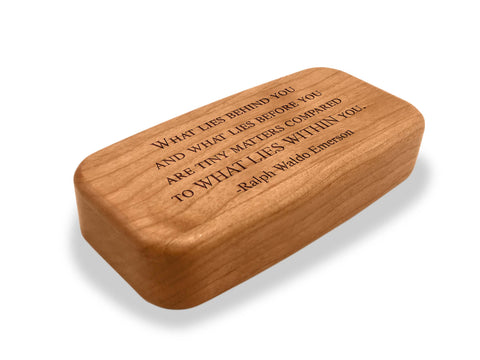 Angled Top View of a 4" Med Wide Cherry with laser engraved image of Quote -Emerson Within