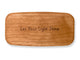 Top VIew of a 4" Med Wide Cherry with laser engraved image of Quote -Light Shine