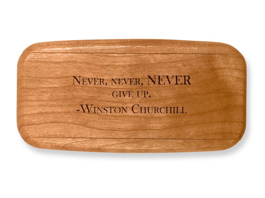 Top VIew of a 4" Med Wide Cherry with laser engraved image of Quote -Winston Churchill