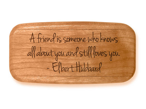 Angled Top View of a 4" Med Wide Cherry with laser engraved image of Quote -Elbert Hubbard