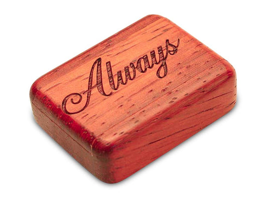 Opened View of a 2" Flat Narrow Padauk with laser engraved image of Always