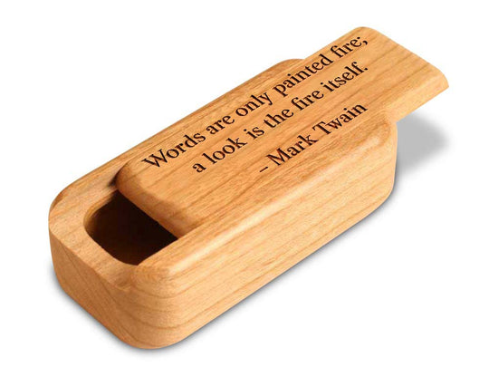 Opened View of a 3" Med Narrow Cherry with laser engraved image of Quote -Mark Twain Fire