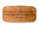Top VIew of a 4" Med Wide Cherry with laser engraved image of Quote -Lao Tzu