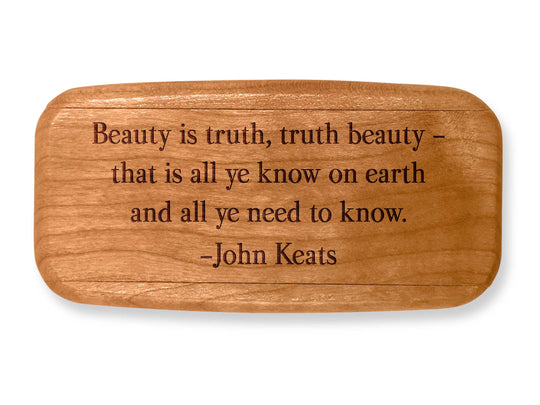 Top VIew of a 4" Med Wide Cherry with laser engraved image of Quote -John Keats