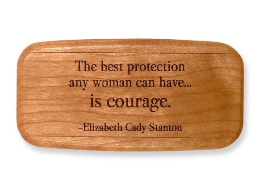 Top VIew of a 4" Med Wide Cherry with laser engraved image of Quote -Elizabeth Cady Stanton