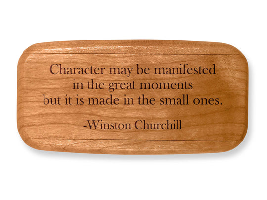 Top VIew of a 4" Med Wide Cherry with laser engraved image of Quote -Churchill Character