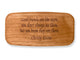 Top VIew of a 4" Med Wide Cherry with laser engraved image of Quote -Christy Evans