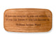 Top VIew of a 4" Med Wide Cherry with laser engraved image of Quote -WA Ward