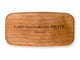 Top VIew of a 4" Med Wide Cherry with laser engraved image of Quote -Terence