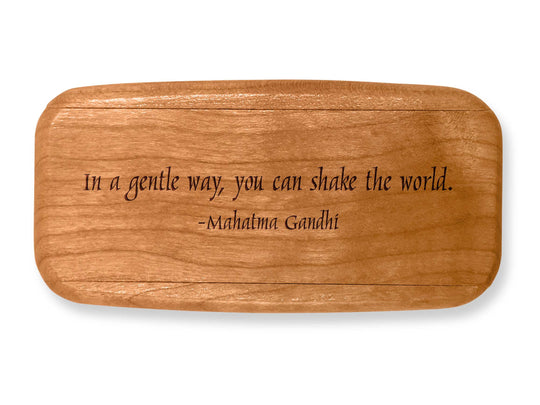 Top VIew of a 4" Med Wide Cherry with laser engraved image of Quote -Gandhi Shake World