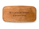 Top VIew of a 4" Med Wide Cherry with laser engraved image of Quote -Emerson Journey