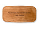 Top VIew of a 4" Med Wide Cherry with laser engraved image of Quote -JRR Tolkien