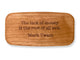 Top VIew of a 4" Med Wide Cherry with laser engraved image of Quote -Mark Twain Poor