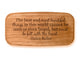 Opened View of a 4" Med Wide Cherry with laser engraved image of Quote -Helen Keller